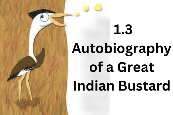 Autobiography of a Great Indian Bustard
